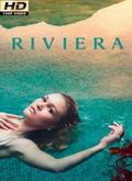 Riviera 2×01 [720p]